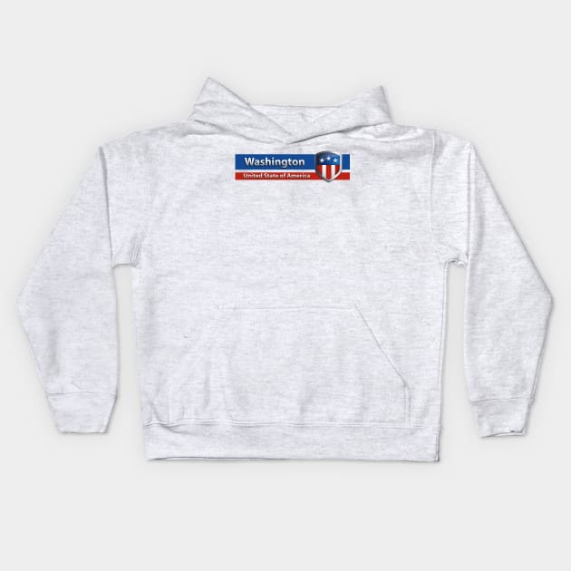 Washington - United State of America Kids Hoodie by Steady Eyes